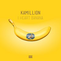 KaMillion – I Heart Banana