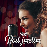 Nelly – Pod jmelím