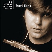 Steve Earle – The Definitive Collection