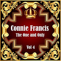 Connie Francis – Connie Francis: The One and Only Vol 4