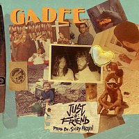 GADEE – Just a Friend