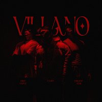 E-Lhoy, Emiliano Athie, Erick Martiz – VILLANO - con Emiliano Athie & Erick Martiz