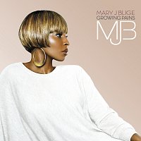Mary J Blige – Growing Pains
