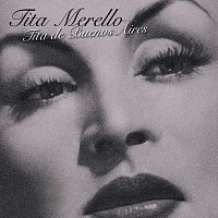 Tita Merello – Tita De Buenos Aires