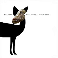 Mika Vainio – It´s A Muthang