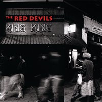 The Red Devils – King King