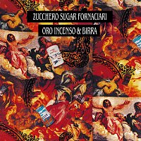 Zucchero – Oro Incenso & Birra [30th Anniversary Edition / Remastered 2019]