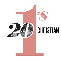 Různí interpreti – 20 #1's Christian
