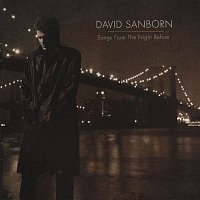 David Sanborn – Songs From The Night Before