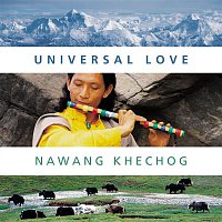 Nawang Khechog – Universal Love