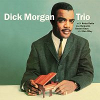 Dick Morgan Trio – See What I Mean?