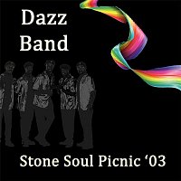 Dazz Band – Stone Soul Picnic: Live '03