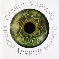 Charlie Mariano – Mirror