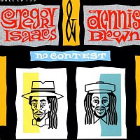 Gregory Isaacs & Dennis Brown – No Contest