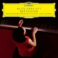 Alice Sara Ott, Netherlands Radio Philharmonic Orchestra, Karina Canellakis – Beethoven