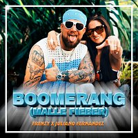 Frenzy, Juliano – Boomerang (Malle Fieber)