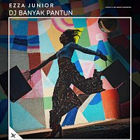 Ezza Junior – DJ Banyak Pantun