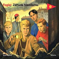 Jaroslav Foglar – Záhada hlavolamu