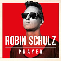 Robin Schulz – Prayer