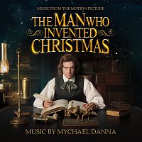 The Man Who Invented Christmas [Original Motion Picture Soundtrack]