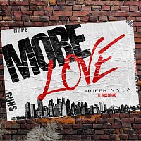 Queen Naija, Mod da God – More Love