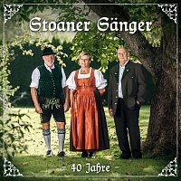 Stoaner Sanger, Boarische Almmusi, Rosa Janka – 40 Jahre