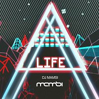 DJ Mamsi – Life