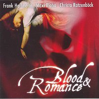 Přední strana obalu CD Brucknerhaus Edition: Blood & Romance