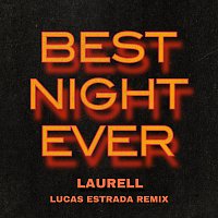 Přední strana obalu CD Best Night Ever [Lucas Estrada Remix]