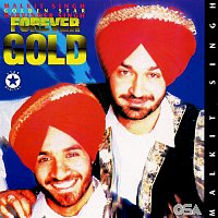 Malkit Singh, Harvinder Singh, Golden Star – Forever Gold