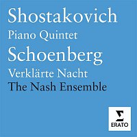 Nash Ensemble – Schoenberg/Shostakovich - Chamber Music
