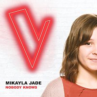Mikayla Jade – Nobody Knows [The Voice Australia 2018 Performance / Live]