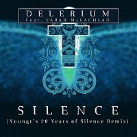 Delerium – Silence (feat. Sarah McLachlan) [Youngr's 20 Years of Silence Remix]
