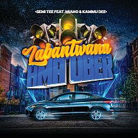 Semi Tee, Miano, Kammu Dee – Labantwana Ama Uber