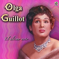 Olga Guillot – El Último Acto