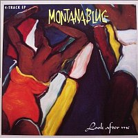 Montanablue – Look After Me