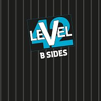 Level 42 – B-Sides