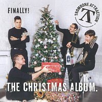 Trombone Attraction – Finally! the Christmas Album
