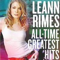 LeAnn Rimes – All-Time Greatest Hits