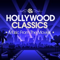Různí interpreti – Hollywood Classics: Music From The Movies