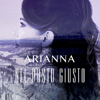 Arianna – Nel Posto Giusto