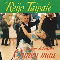 Reijo Taipale – Onnen Maa