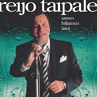 Reijo Taipale – Sateen Hiljainen Aani