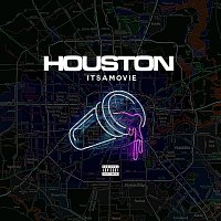 ItsAMovie – Houston