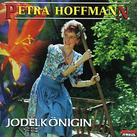 Petra Hoffmann – Jodelkonigin