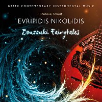 Evripidis Nikolidis – Bouzouki Fairytales