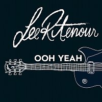 Lee Ritenour – Ooh Yeah