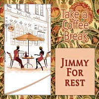 Jimmy Forrest – Take a Coffee Break