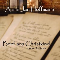 Armin Jan Hoffmann – Brief ans Christkind