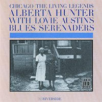 Alberta Hunter, Lovie Austin's Blues Serenaders – Chicago: The Living Legends
